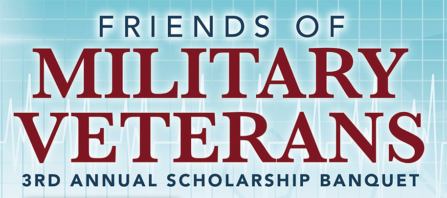 2019 Friends of Military Veterans Annual Scholarship Banquet flyer